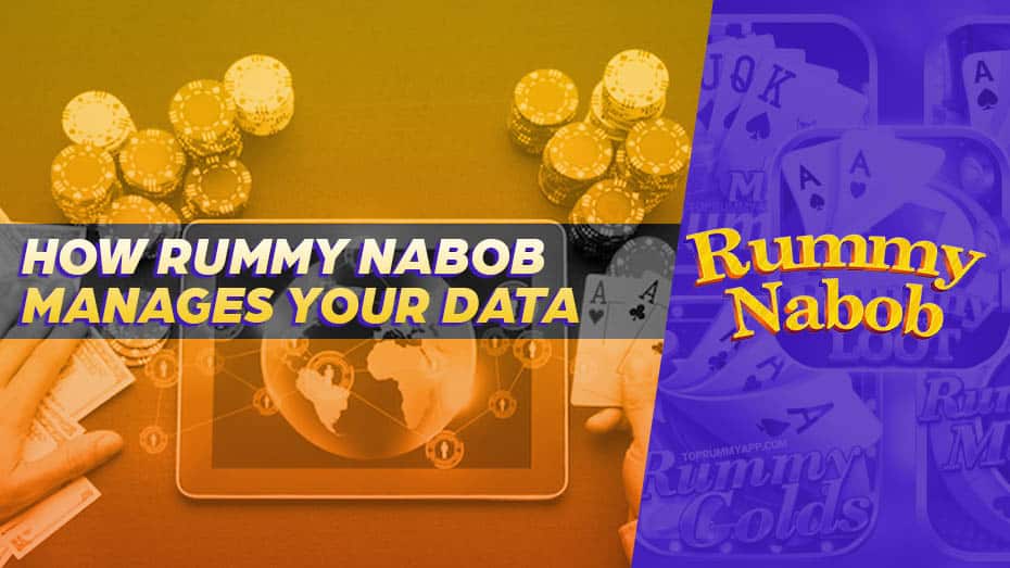 How Rummy Nabob Protects Your Gathered Data