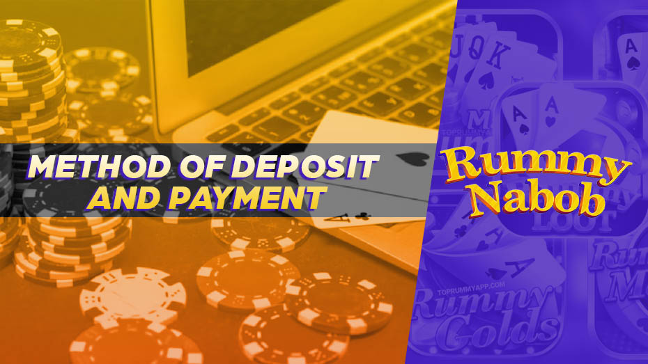 Method of Deposit and Payment: