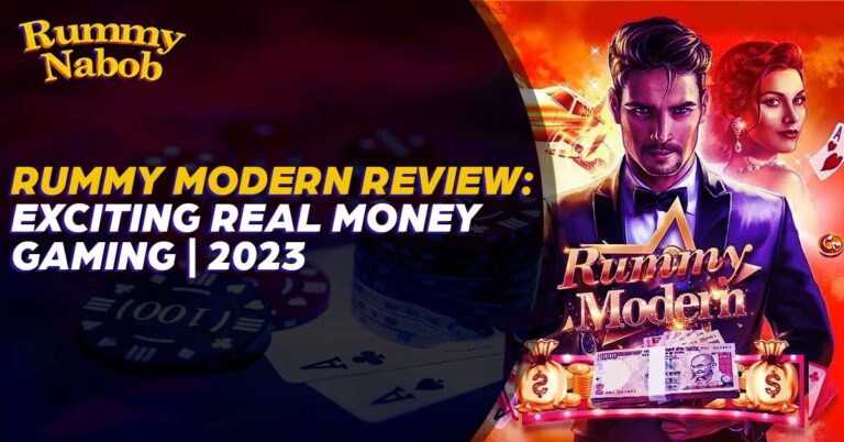 Rummy Modern Review | Exciting Real Money Gaming 2023