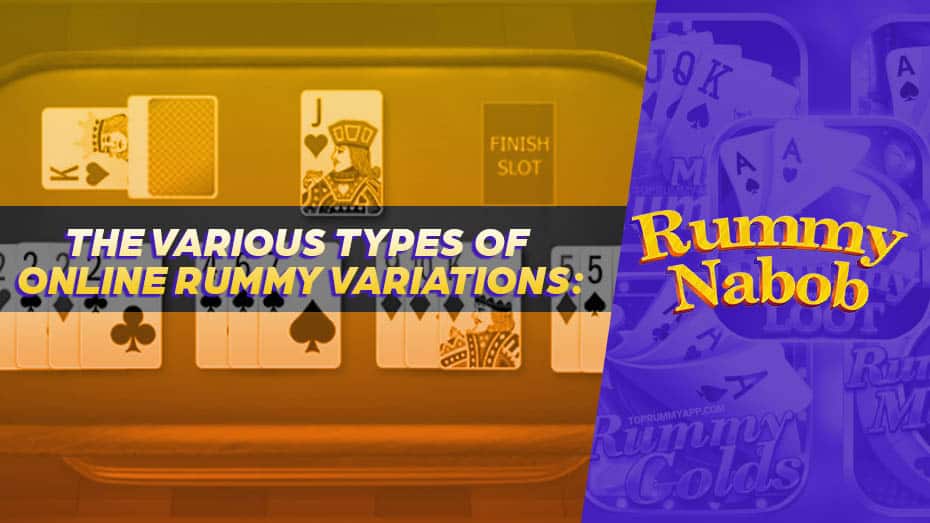 The Various Types of Online Rummy Variations