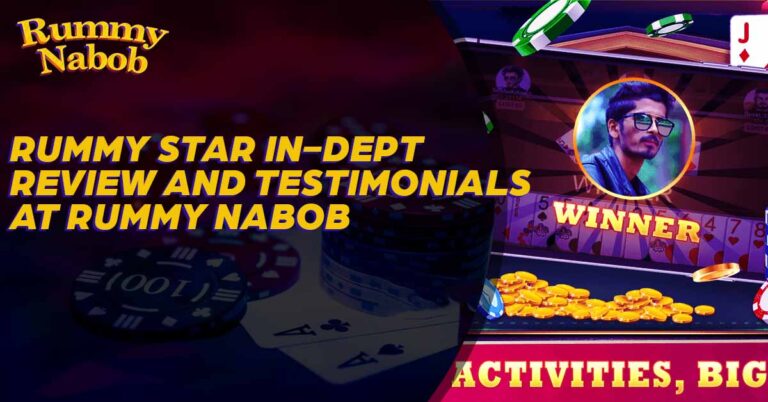 Rummy Star Review: Earn ₹40 Bonus| Rummy Nabob