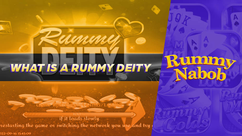 What is a Rummy Deity?